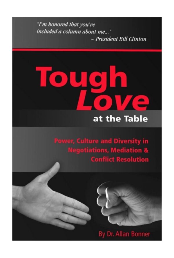 Tough Love at the table by Dr. Allan Bonner